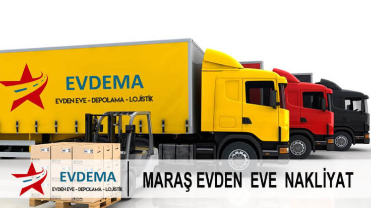 Kahramanmaraş Evden Eve Nakliyat Evdema Evden Eve Nakliyat